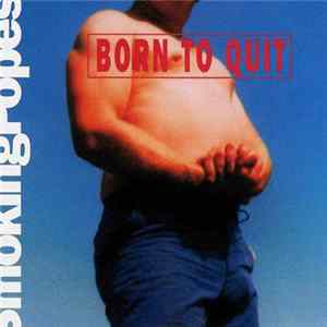 Smoking Popes - Born To Quit FLAC