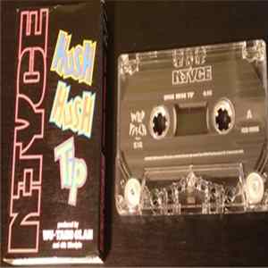 N-Tyce - Hush Hush Tip / Root Beer Float FLAC