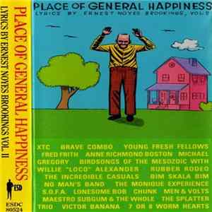 Various - Place Of General Happiness (Lyrics By Ernest Noyes Brookings Vol. 2) FLAC