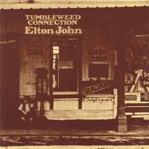 Elton John - Tumbleweed Connection FLAC