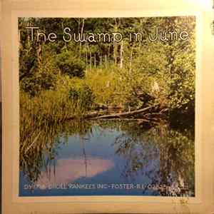 Peter Kilham, Alfred L. Hawkes - The Swamp In June FLAC