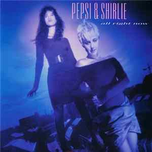Pepsi & Shirlie - All Right Now FLAC