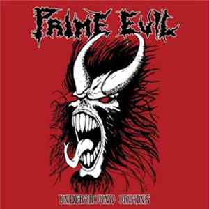 Prime Evil - Underground Origins FLAC