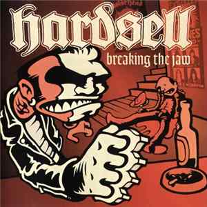 Hardsell - Breaking The Jaw FLAC