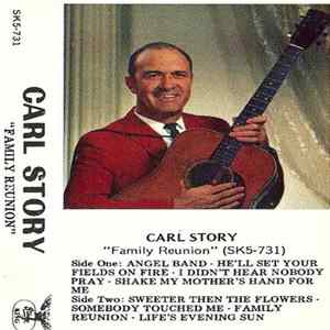 Carl Story - Family Reunion FLAC