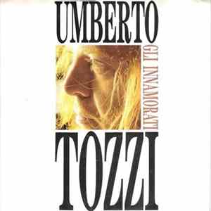 Umberto Tozzi - Gli Innamorati FLAC