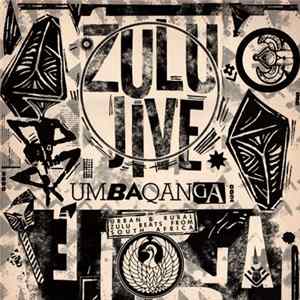 Various - Zulu Jive/Umbaqanga FLAC
