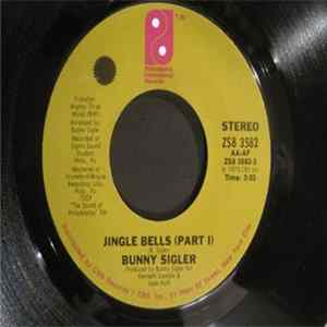 Bunny Sigler - Jingle Bells(Part I) / Jingle Bells (Part II) FLAC
