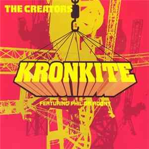 The Creators - Kronkite FLAC