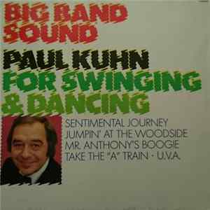 Paul Kuhn - Big Band Sound For Swinging & Dancing FLAC