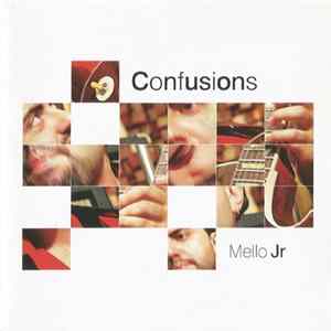 Mello Jr. - Confusions FLAC