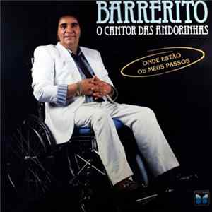 Barrerito - Onde Estão Os Meus Passos FLAC