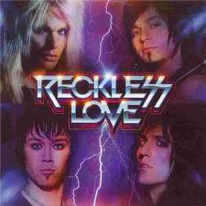 Reckless Love - Reckless Love FLAC