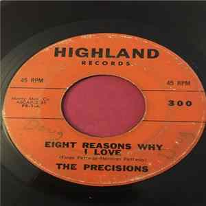 The Precisions - Eight Reasons Why I Love You / Mama Told Me FLAC