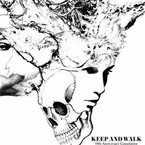 Various - Keep and Walk 10th Anniversary Compilation FLAC