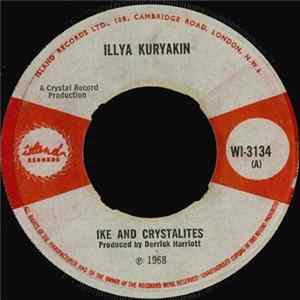 Ike And The Crystalites / Bobby Ellis And The Crystalites - Illya Kuryakin / Ann Marie FLAC