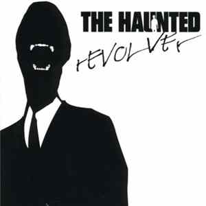 The Haunted - Revolver FLAC