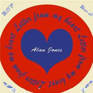 Alan Jones - Letter From My Heart (Remix) FLAC