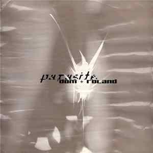 Dom + Roland - Parasite FLAC