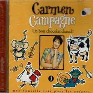 Carmen Campagne - Un Bon Chocolat Chaud ! FLAC