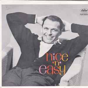 Frank Sinatra - Nice 'n Easy (Part 1) FLAC