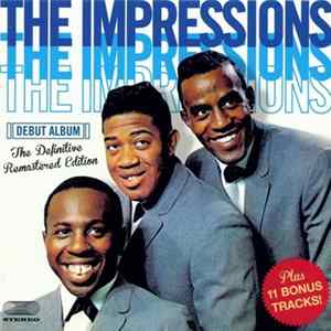 The Impressions - Debut Album FLAC
