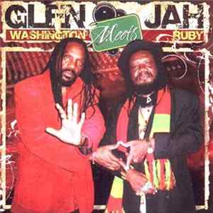 Glen Washington Meets Jah Ruby - Glen Washington Meets Jah Ruby FLAC
