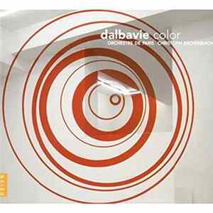 Marc-André Dalbavie, Orchestre De Paris, Christoph Eschenbach, Eiichi Chijiiwa - Color FLAC