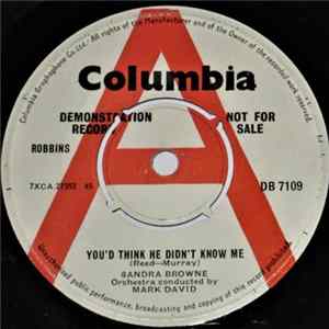Sandra Browne - You'd Think He Didn't Know Me FLAC