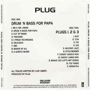 Plug - Drum 'N Bass For Papa / Plugs 1, 2, & 3 FLAC