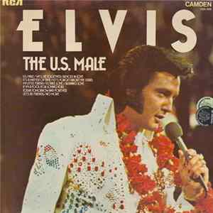 Elvis - The U.S. Male FLAC