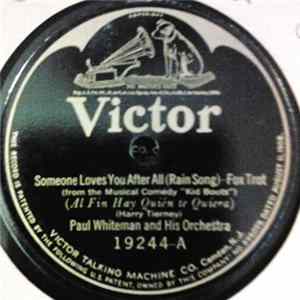 Paul Whiteman And His Orchestra - Someone Love You After All / Along The Old Lake Trail FLAC