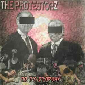 The Protestorz - По Ту Сторону FLAC