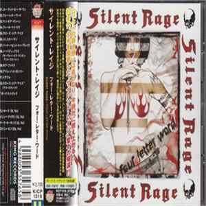Silent Rage - Four Letter Word FLAC