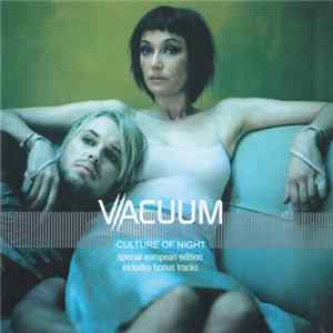 Vacuum - Culture Of Night FLAC