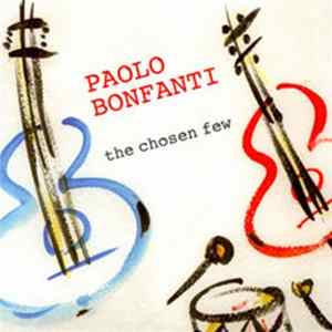 Paolo Bonfanti - The Chosen Few FLAC