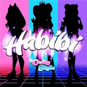 Dolly Style - Habibi FLAC