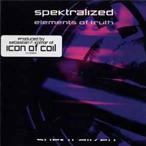 Spektralized - Elements Of Truth FLAC