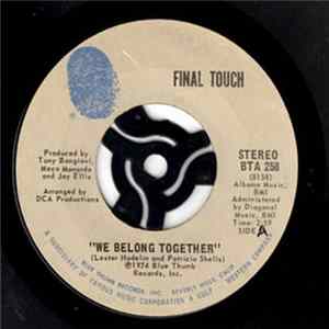 Final Touch - It's Spinning Love / We Belong Together FLAC
