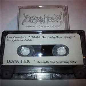 Disinter - Beneath The Grieving City FLAC