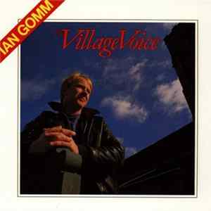 Ian Gomm - The Village Voice FLAC