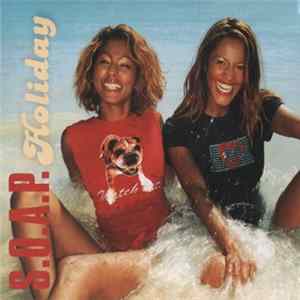S.O.A.P. - Holiday FLAC