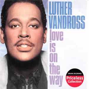 Luther Vandross - Love Is On The Way FLAC