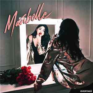 Maribelle - Overtake FLAC