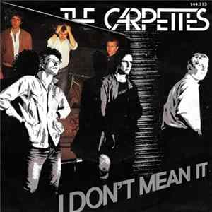 The Carpettes - I Don't Mean It FLAC