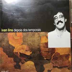 Ivan Lins - Depois Dos Temporais FLAC