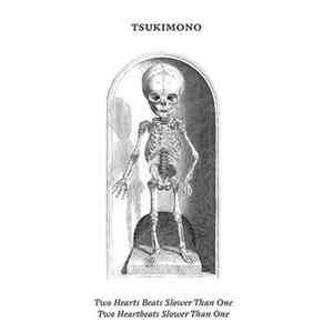 Tsukimono - Two Hearts Beats Slower Than One FLAC