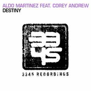 Aldo Martinez Feat. Corey Andrew - Destiny FLAC