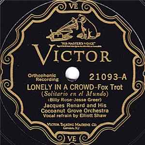 Jacques Renard And His Cocoanut Grove Orchestra - Lonely In A Crowd / Beneath Venetian Skies FLAC