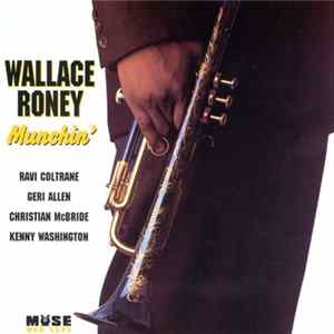 Wallace Roney - Munchin' FLAC